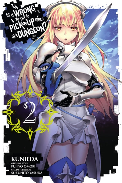 Is It Wrong To Try To Pick Up Girls In a Dungeon? Volume 2