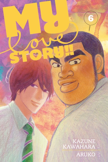 My Love Story!! Volume 6