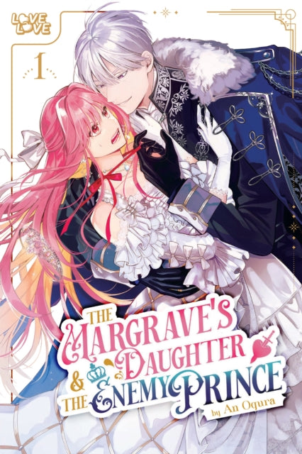 The Margrave's Daughter & the Enemy Prince Volume 1