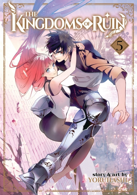 The Kingdoms of Ruin Volume 5