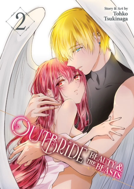 Outbride: Beauty and the Beasts Volume 2