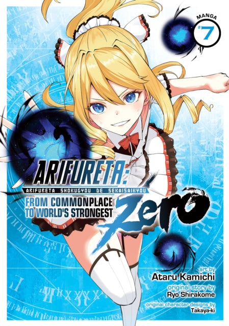 Arifureta: From Commonplace to World's Strongest ZERO (Manga) Volume 7