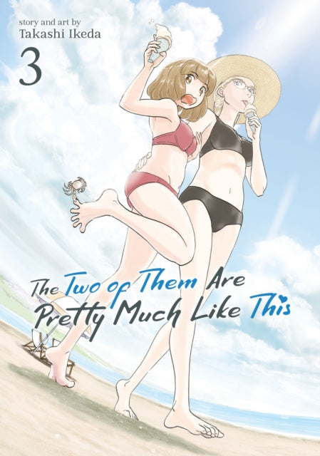The Two of Them Are Pretty Much Like This Volume 3