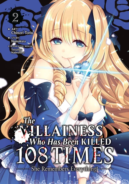 The Villainess Who Has Been Killed 108 Times: She Remembers Everything! (Manga) Volume 2