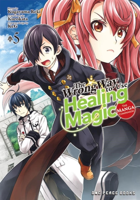 The Wrong Way to Use Healing Magic : The Manga Companion Volume 5