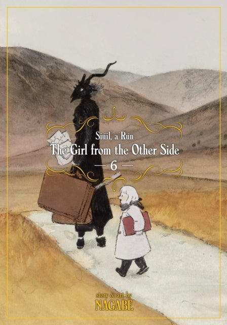 The Girl From the Other Side: Siuil, a Run Volume 6