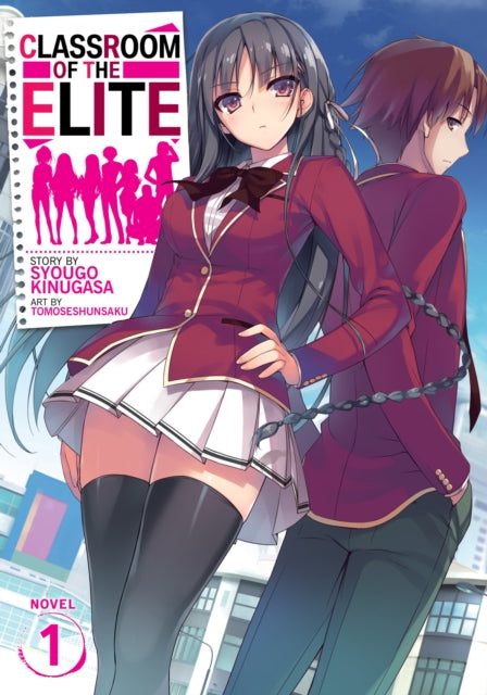 Classroom of the Elite (Light Novel) Volume 1