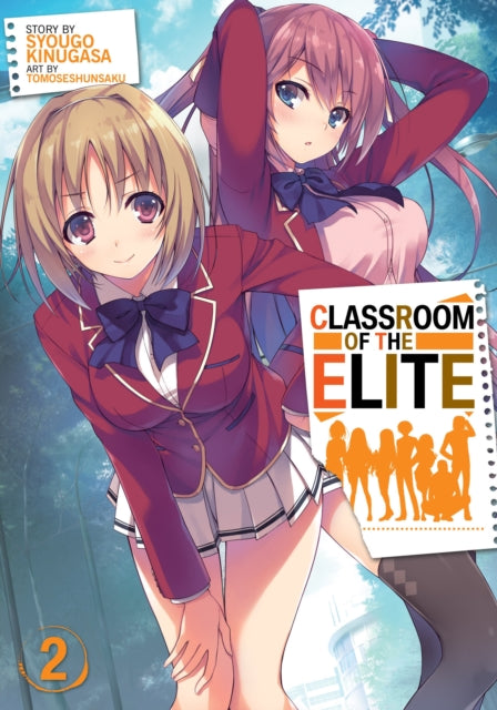 Classroom of the Elite (Light Novel) Volume 2