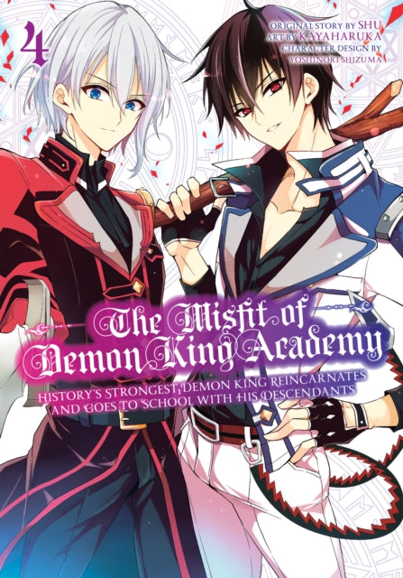 The Misfit of Demon King Academy 4 : History's Strongest Demon King Reincarnates and Goes to School with His Descendants