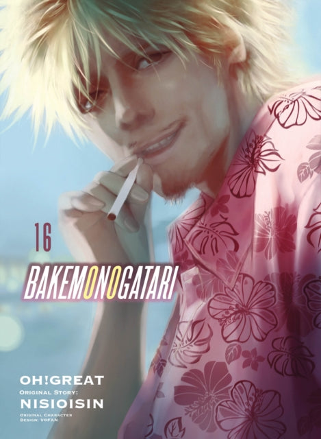 BAKEMONOGATARI (manga) Volume 16