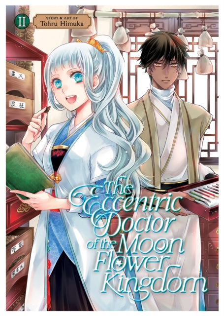 The Eccentric Doctor of the Moon Flower Kingdom Volume 2