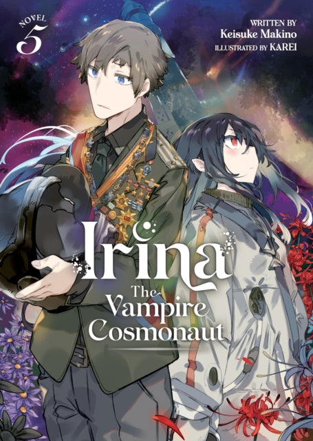 Irina: The Vampire Cosmonaut (Light Novel) Volume 5