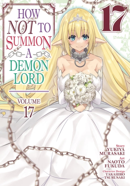 How NOT to Summon a Demon Lord (Manga) Volume 17