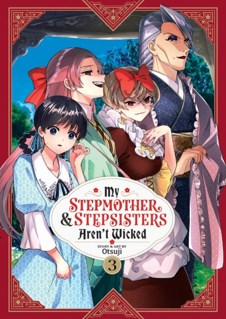 My Stepmother and Stepsisters Aren't Wicked Volume 3