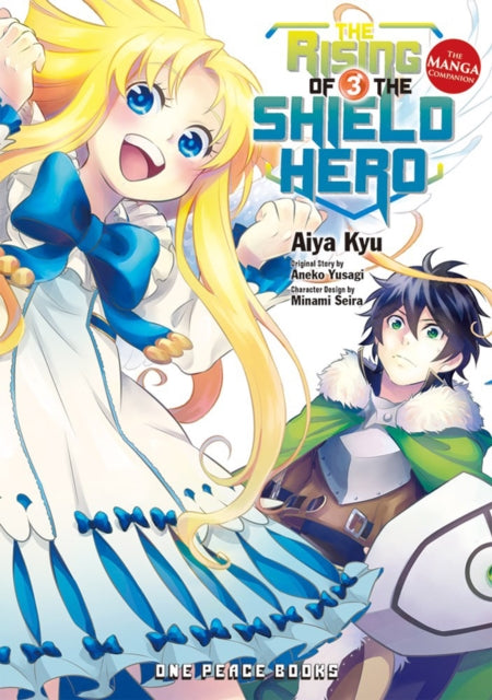 The Rising of the Shield Hero : The Manga Companion Volume 03