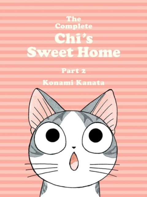 The Complete Chi's Sweet Home Volume 2