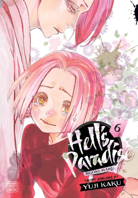 Hell's Paradise: Jigokuraku Volume 6