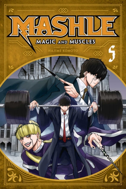 Mashle: Magic and Muscles Volume 5