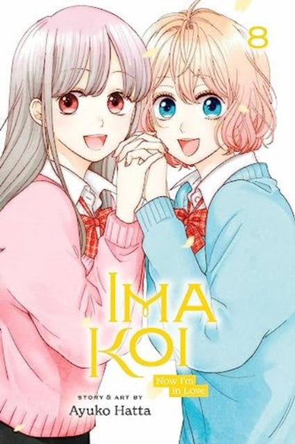 Ima Koi: Now I'm in Love Volume 8