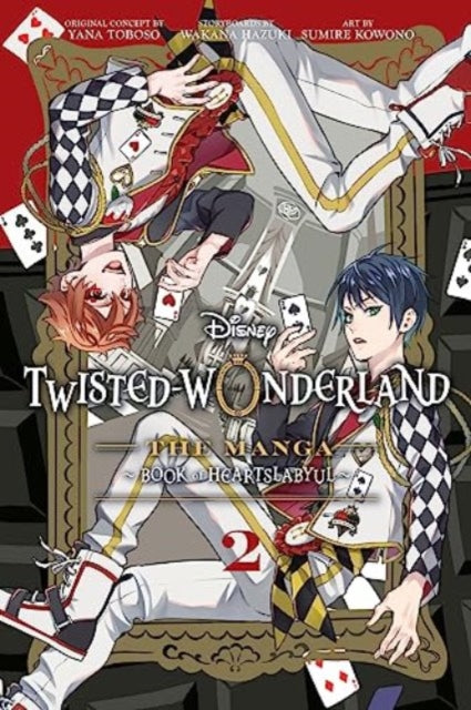 Disney Twisted-Wonderland: The Manga â Book of Heartslabyul Volume 2