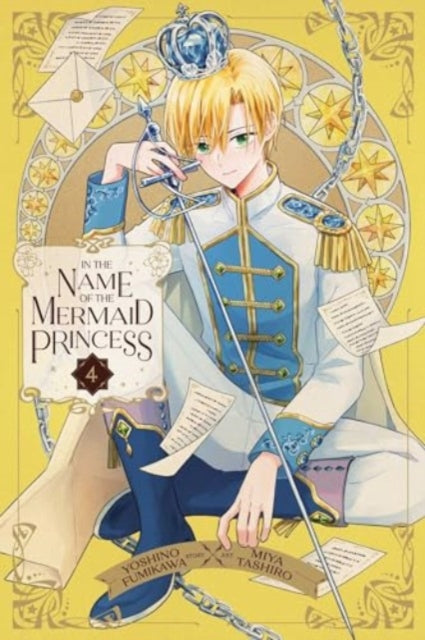 In the Name of the Mermaid Princess Volume 4