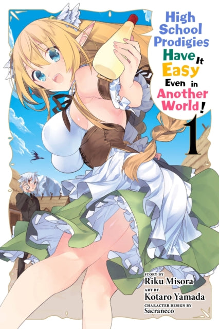 High School Prodigies Have It Easy Even in Another World! Volume 1