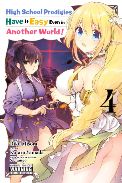 High School Prodigies Have It Easy Even in Another World! Volume 4