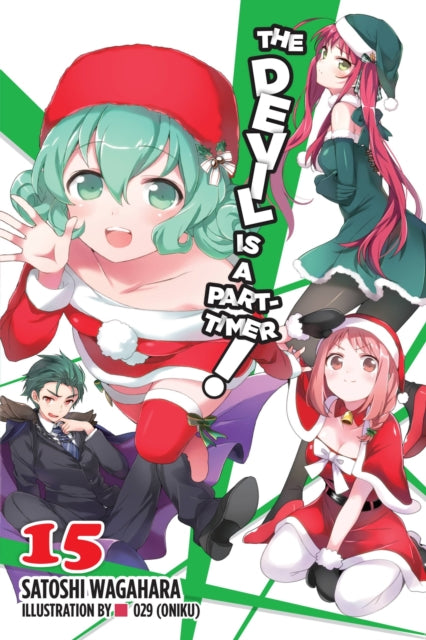 The Devil Is a Part-Timer! Volume 15