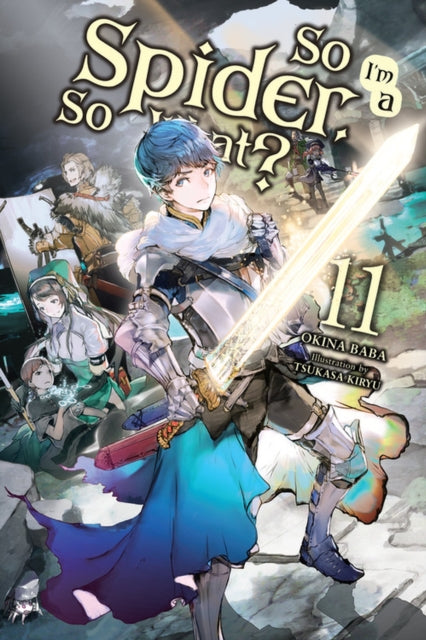 So I'm a Spider, So What? Volume 11