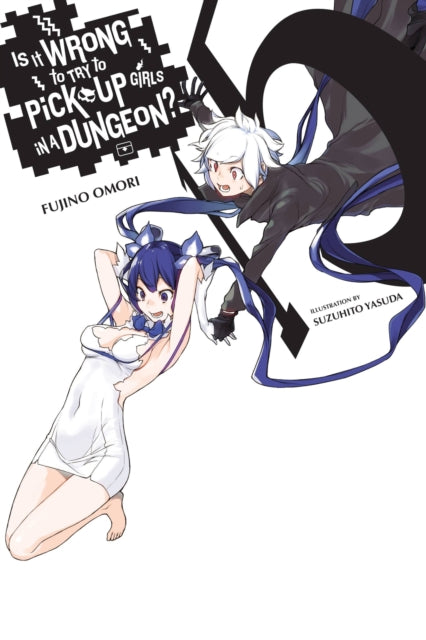 Is It Wrong to Try to Pick Up Girls in a Dungeon? Volume 15