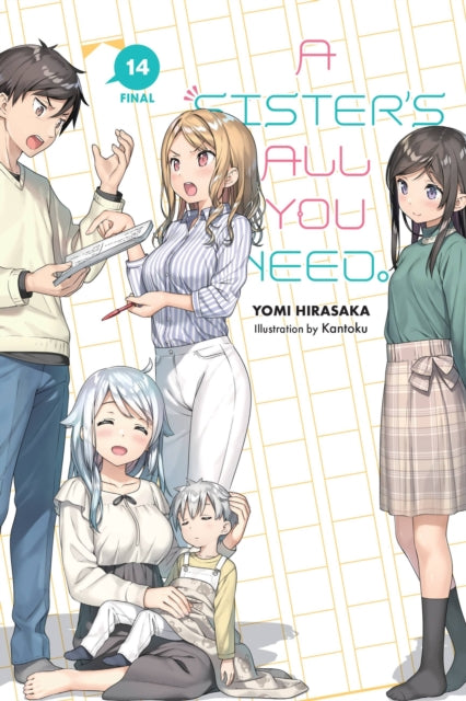 A Sister's All You Need. Volume 14