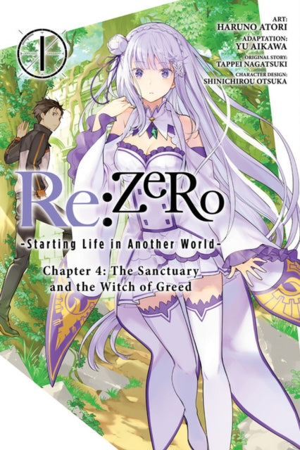 Re:ZERO -Starting Life in Another World-, Chapter 4: The Sanctuary and the Witch of Greed Volume 1