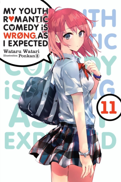 My Youth Romantic Comedy Is Wrong, As I Expected Volume 11