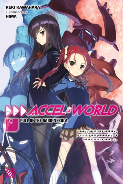 Accel World Volume 19