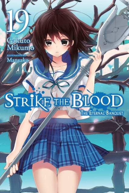 Strike the Blood Volume 19