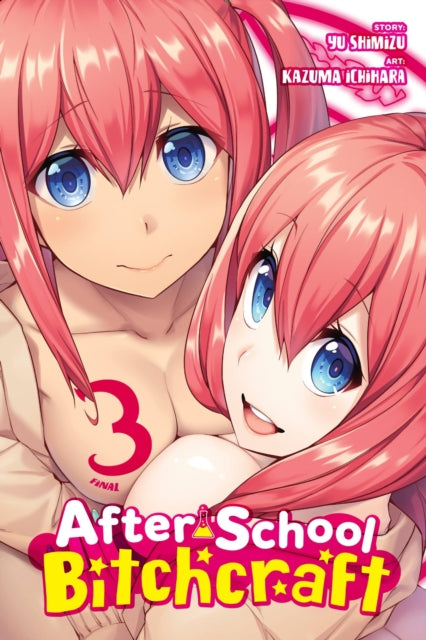 After-School Bitchcraft Volume 3