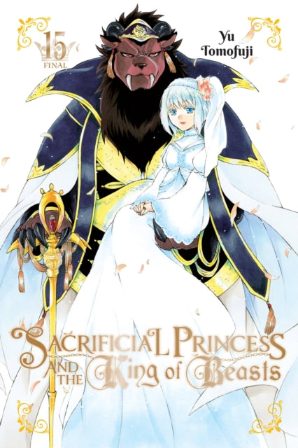 Sacrificial Princess and the King of Beasts Volume 15