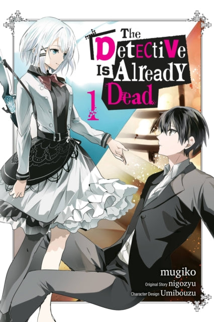 The Detective Is Already Dead Volume 1