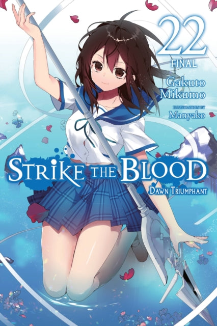 Strike the Blood Volume 22