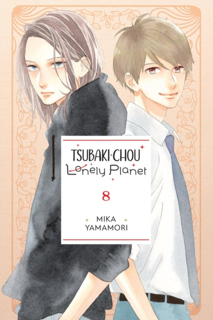 Tsubaki-chou Lonely Planet Volume 8