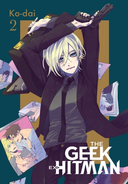 The Geek Ex-Hitman Volume 2