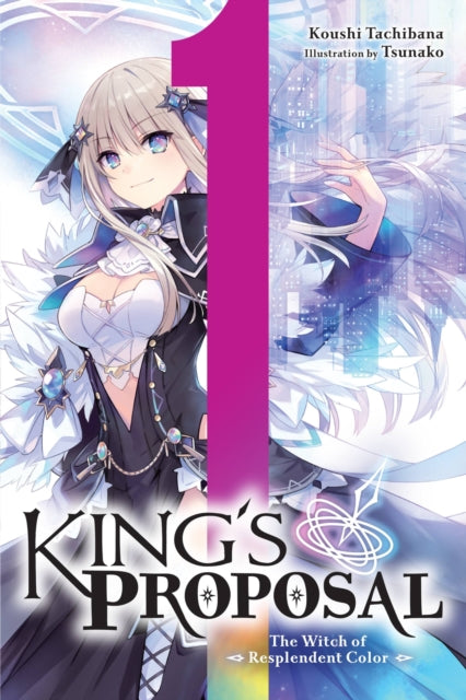 King's Proposal Volume 1
