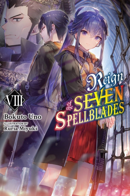 Reign of the Seven Spellblades Volume 8