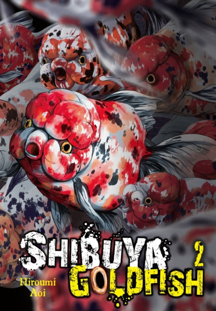 Shibuya Goldfish Volume 2