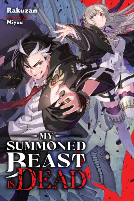 My Summoned Beast Is Dead Volume 1