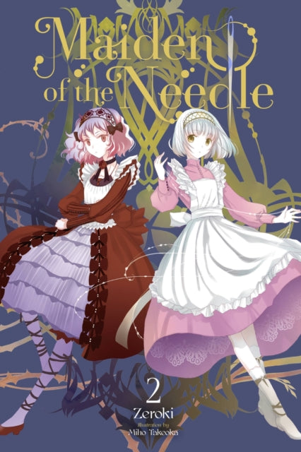 Maiden of the Needle Volume 2