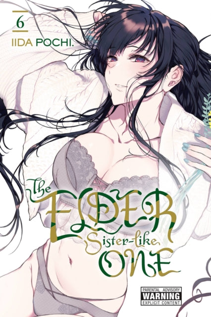 The Elder Sister-Like One Volume 6