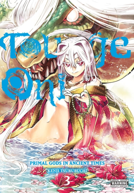 Touge Oni: Primal Gods in Ancient Times Volume 3