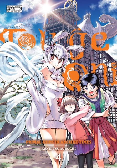 Touge Oni: Primal Gods in Ancient Times Volume 4