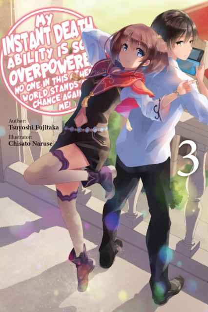 My Instant Death Ability Is So Overpowered, No One in This Other World Stands a Chance Against Me! Volume 3